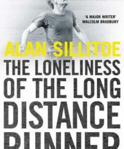 The Loneliness of the Long Distance Runner (Harper Perennial Modern Classics) - Alan Sillitoe