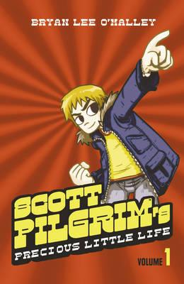 Scott Pilgrim's Precious Little Life: Volume 1 (Scott Pilgrim) - Bryan Lee O'Malley