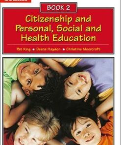 Collins Citizenship and PSHE - Book 2 - Pat King