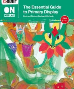 Belair On Display - The Essential Guide to Primary Display - Noel Springett-McHugh