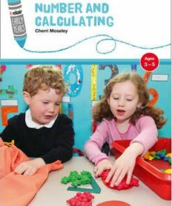 Belair: Early Years - Number and Calculating: Ages 3-5 - Cherri Moseley