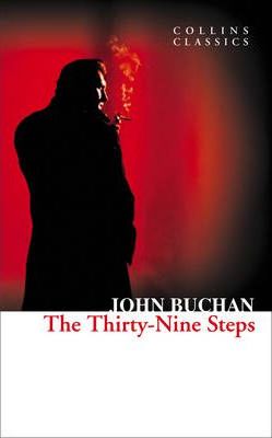 The Thirty-Nine Steps (Collins Classics) - John Buchan