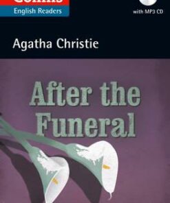 After the Funeral: B2 (Collins Agatha Christie ELT Readers) - Agatha Christie