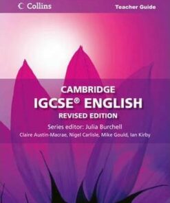 Cambridge IGCSE (TM) English Teacher Guide (Collins Cambridge IGCSE (TM)) - Claire Austin-Macrae