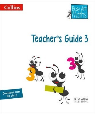 Teacher's Guide 3 (Busy Ant Maths) - Jeanette A. Mumford