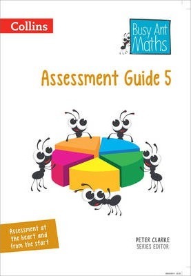 Assessment Guide 5 (Busy Ant Maths) - Peter Clarke