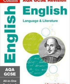 AQA GCSE 9-1 English Language and English Literature All-in-One Revision and Practice (Collins GCSE 9-1 Revision) - Collins GCSE
