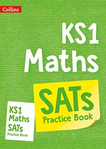 KS1 Maths SATs Practice Workbook: 2019 tests (Collins KS1 SATs Practice) - Collins KS1
