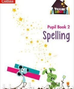 Spelling Year 2 Pupil Book (Treasure House) - Sarah Snashall
