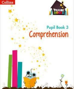 Comprehension Year 3 Pupil Book (Treasure House) - Abigail Steel