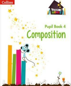 Composition Year 4 Pupil Book (Treasure House) - Chris Whitney