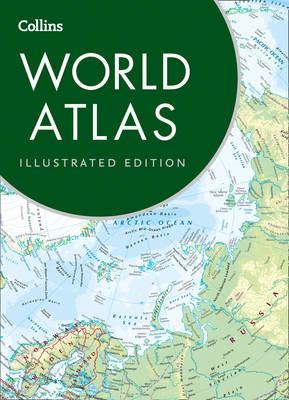 Collins World Atlas: Illustrated Edition - Collins Maps
