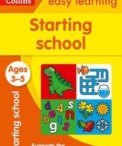 Starting School Ages 3-5: New Edition (Collins Easy Learning Preschool) - Collins Easy Learning