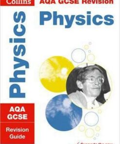 AQA GCSE 9-1 Physics Revision Guide (Collins GCSE 9-1 Revision) - Collins GCSE