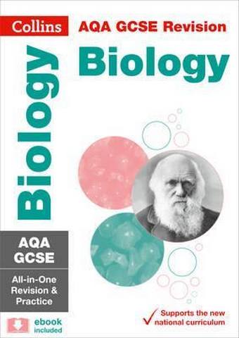 AQA GCSE 9-1 Biology All-in-One Revision and Practice (Collins GCSE 9-1 Revision) - Collins GCSE