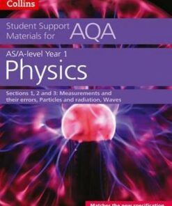 AQA A level Physics Year 1 & AS Sections 1