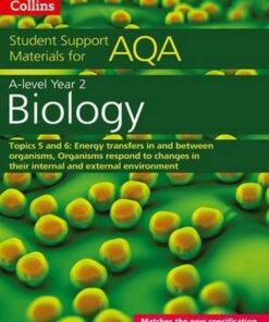 AQA A level Biology Year 2 Topics 5 and 6 (Collins Student Support Materials) - Mike Boyle