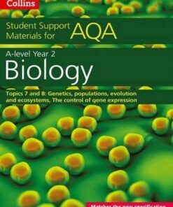 AQA A level Biology Year 2 Topics 7 and 8 (Collins Student Support Materials) - Mike Boyle