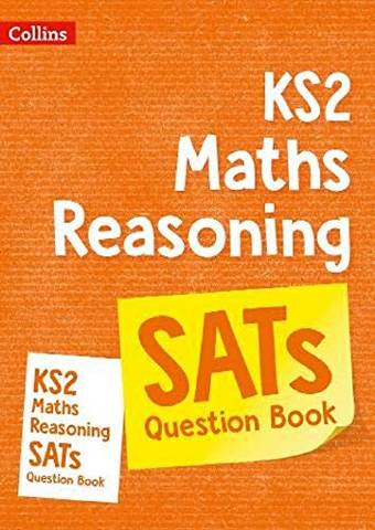 KS2 Maths - Reasoning SATs Question Book: 2019 tests (Collins KS2 SATs Practice)