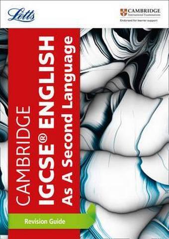 Cambridge IGCSE (TM) English as a Second Language Revision Guide (Letts Cambridge IGCSE (TM) Revision) - Letts Cambridge IGCSE