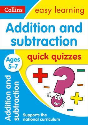 Addition & Subtraction Quick Quizzes Ages 5-7 (Collins Easy Learning KS1) - Collins Easy Learning