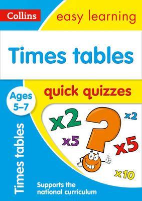 Times Tables Quick Quizzes Ages 5-7 (Collins Easy Learning KS1) - Collins Easy Learning