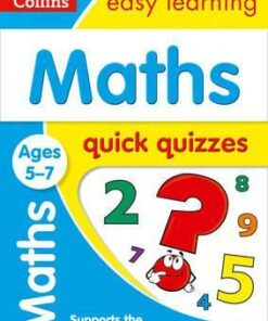 Maths Quick Quizzes Ages 5-7 (Collins Easy Learning KS1) - Collins Easy Learning