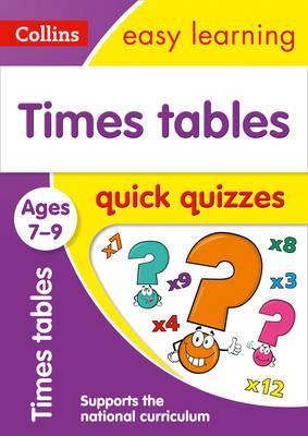 Times Tables Quick Quizzes Ages 7-9 (Collins Easy Learning KS2) - Collins Easy Learning