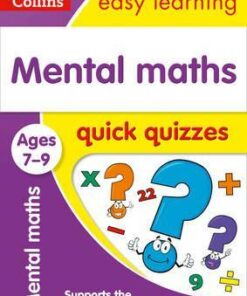 Mental Maths Quick Quizzes Ages 7-9 (Collins Easy Learning KS2) - Collins Easy Learning