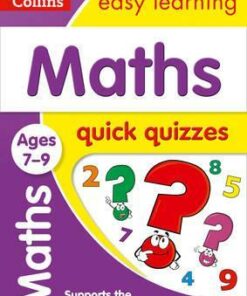 Maths Quick Quizzes Ages 7-9 (Collins Easy Learning KS2) - Collins Easy Learning
