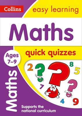 Maths Quick Quizzes Ages 7-9 (Collins Easy Learning KS2) - Collins Easy Learning