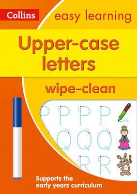 Upper Case Letters Age 3-5 Wipe Clean Activity Book (Collins Easy Learning Preschool) - Collins Easy Learning