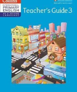 International Primary English as a Second Language Teacher Guide Stage 3 (Collins Cambridge International Primary English as a Second Language) - Jennifer Martin