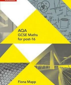 AQA GCSE Maths for post-16 (GCSE for post-16) - Fiona Mapp