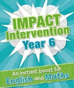 Year 6 Impact Intervention: Increase pupil progress and attainment with targeted intervention teaching resources (Impact Intervention) -