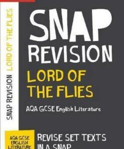 Lord of the Flies: New Grade 9-1 GCSE English Literature AQA Text Guide (Collins GCSE 9-1 Snap Revision) - Collins GCSE