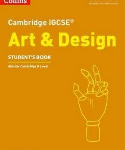 Cambridge IGCSE (TM) Art and Design Student's Book (Collins Cambridge IGCSE (TM)) -