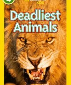Deadliest Animals: Level 4 (National Geographic Readers) - Melissa Stewart