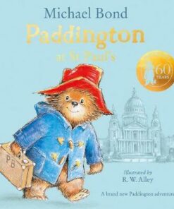 Paddington at St Paul's: Brand new children's book