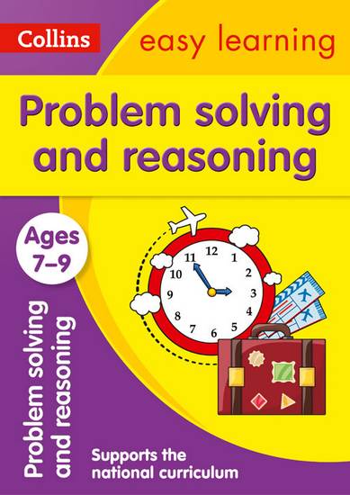 Problem Solving and Reasoning Ages 7-9 (Collins Easy Learning KS2) - Collins Easy Learning