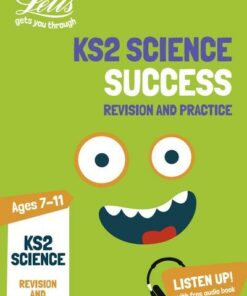 KS2 Science Revision and Practice (Letts KS2 Revision Success) - Letts KS2