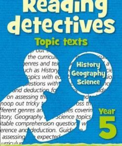 Year 5 Reading Detectives: topic texts with free download: Teacher Resources (Reading Detectives) - Keen Kite Books
