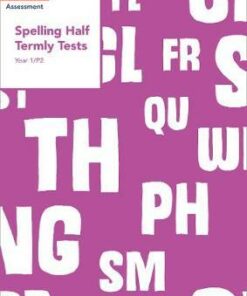 Year 1/P2 Spelling Half Termly Tests (Collins Tests & Assessment) - Clare Dowdall