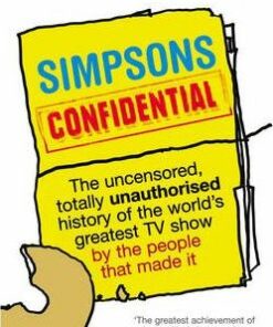 Simpsons Confidential: The uncensored