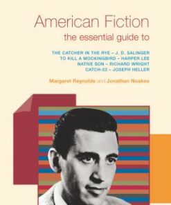American Fiction: The Essential Guide To - Margaret Reynolds
