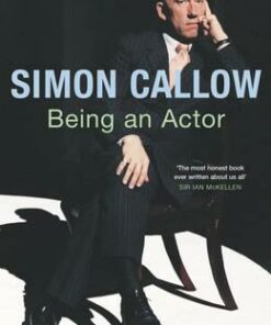 Being An Actor - Simon Callow