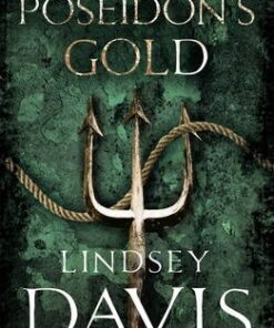 Poseidon's Gold: (Falco 5) - Lindsey Davis