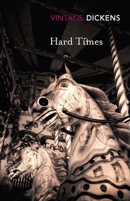 Hard Times - Charles Dickens