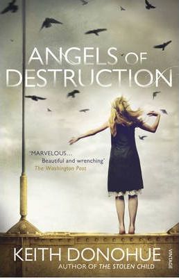 Angels of Destruction - Keith Donohue