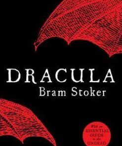 Dracula: The Definitive Vampire Story plus an Essential Guide to the Undead - Bram Stoker